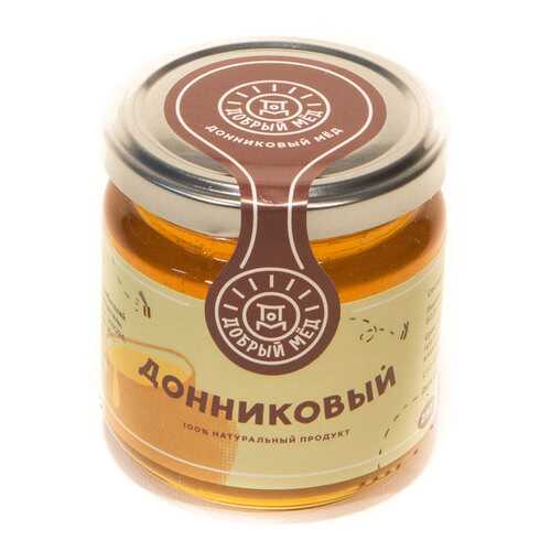 Мед Донниковый Добрый мед 250г. в Магнолия