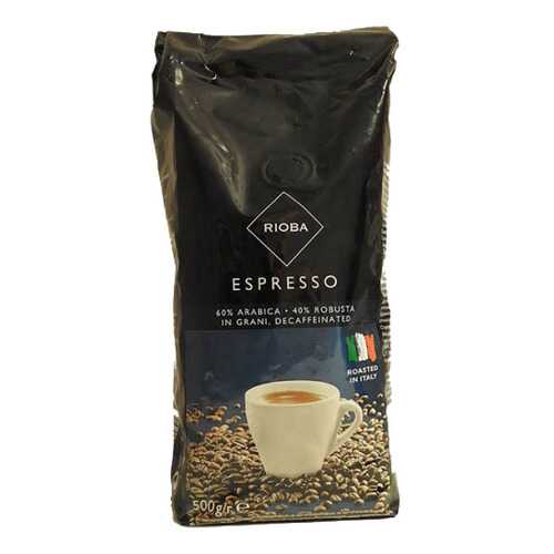 Кофе Rioba espresso жареный в зернах декофеинизированный 500 г в Магнолия